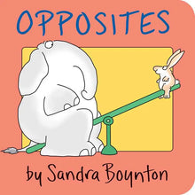 Load image into Gallery viewer, BOOK: Opposites By Sandra Boynton