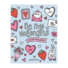 Load image into Gallery viewer, Be My Valentine Coloring Book