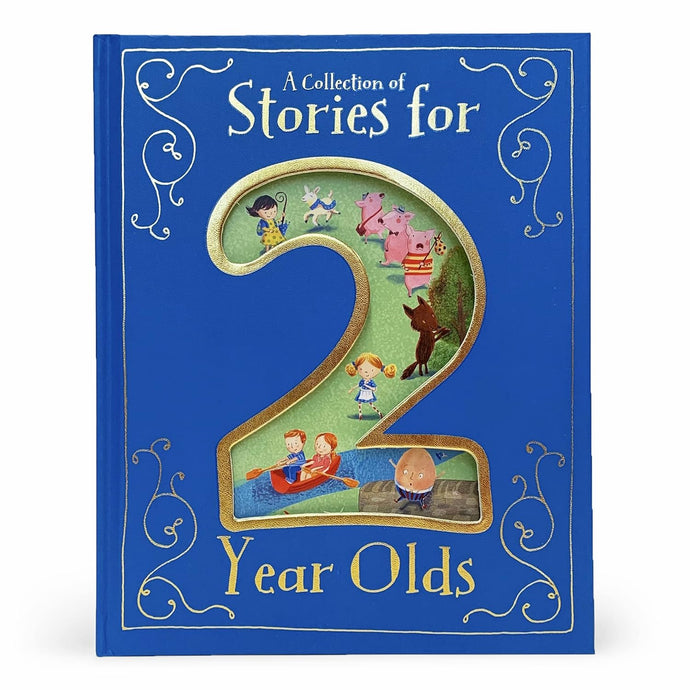 A COLLECTION OF STORIES FOR 2 YEAR OLDS - book