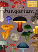 Load image into Gallery viewer, BIG BOOK - Fungarium: Welcome to the Museum