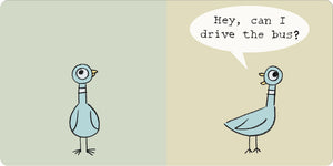 DON'T LET THE PIGEON DRIVE THE BUS - board book