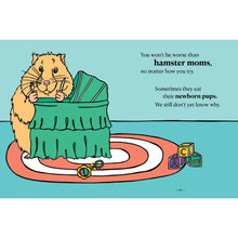 Load image into Gallery viewer, BOOK: There Are Moms Way Worse Than You