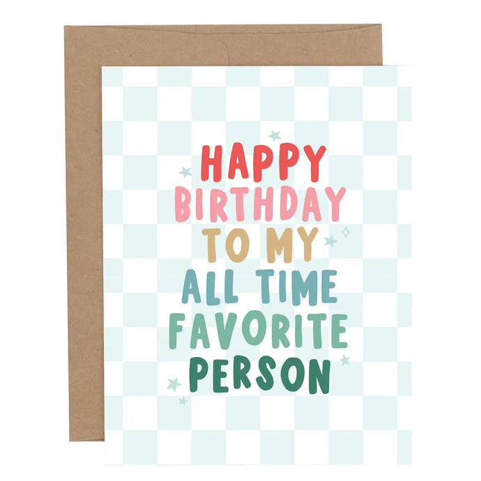 CARD - happy birthday favorite person