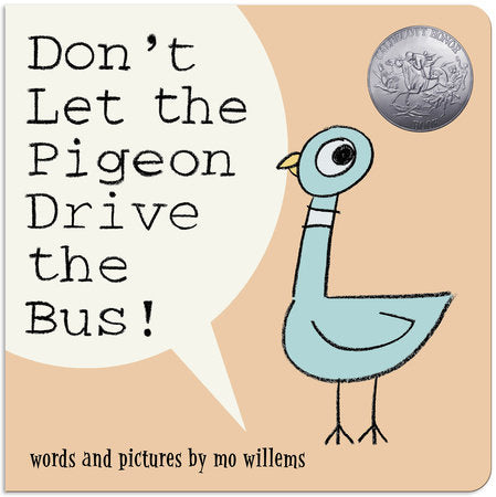 DON'T LET THE PIGEON DRIVE THE BUS - board book