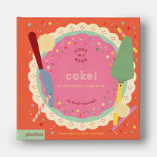 Load image into Gallery viewer, CAKE! AN INTERACTIVE RECIPE BOOK