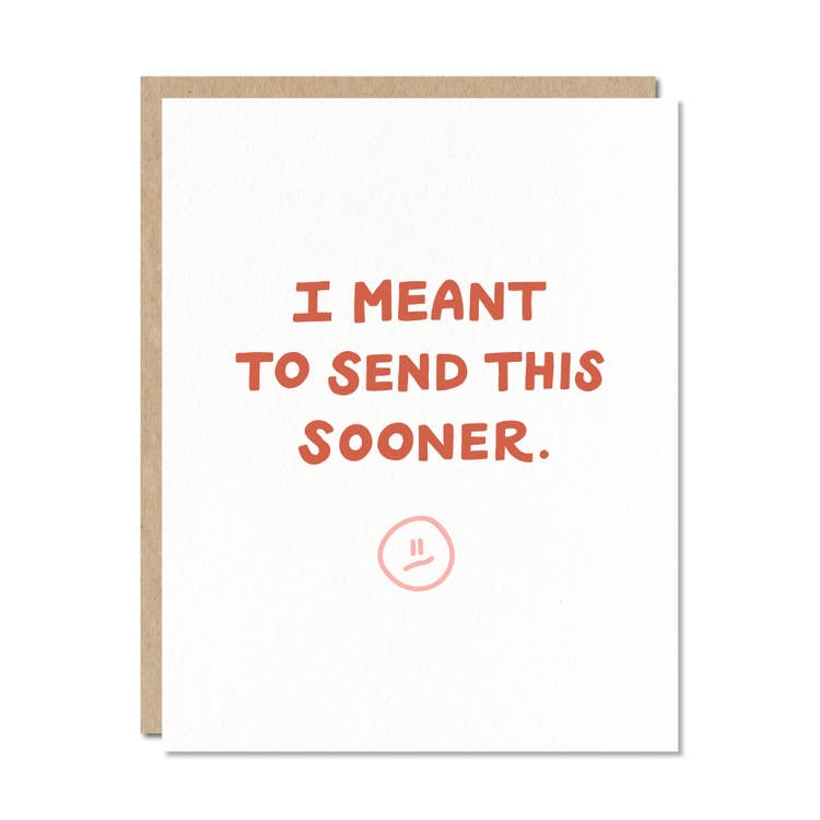 CARD - Meant to send sooner
