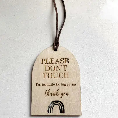 STROLLER TAG - please don't touch